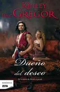 DUEÑO DEL DESEO | 9788498724264 | MACGREGOR, KINLEY | Llibreria L'Odissea - Libreria Online de Vilafranca del Penedès - Comprar libros