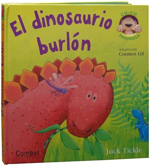 EL DINOSAURIO BURLON | 9788498255508 | TICKLE, JACK Y GIL, CARMEN | Llibreria L'Odissea - Libreria Online de Vilafranca del Penedès - Comprar libros