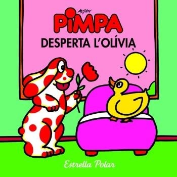 LA PIMPA DESPERTA L'OLIVIA | 9788499322377 | ALTAN, FRANCESCO | Llibreria L'Odissea - Libreria Online de Vilafranca del Penedès - Comprar libros