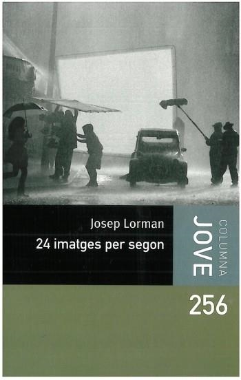 24 IMATGES PER SEGON | 9788499322414 | LORMAN, JOSEPH | Llibreria Online de Vilafranca del Penedès | Comprar llibres en català