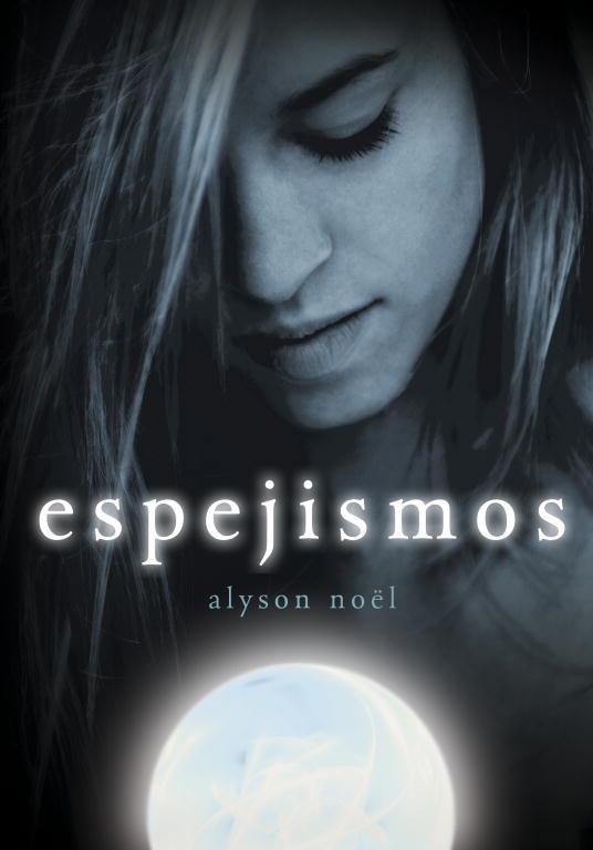 ESPEJISMOS | 9788484416197 | NOEL, ALYSON | Llibreria L'Odissea - Libreria Online de Vilafranca del Penedès - Comprar libros