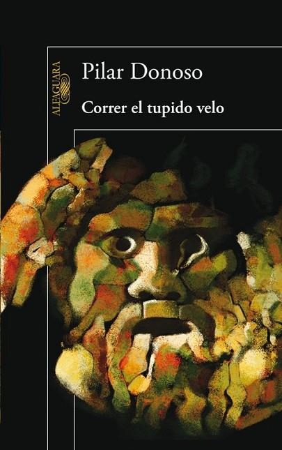 CORRER EL TUPIDO VELO | 9788420406244 | DONOSO, JOSE | Llibreria Online de Vilafranca del Penedès | Comprar llibres en català