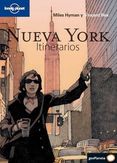 NUEVA YORK ITINERARIOS LONELY PLANET 2010 | 9788408094685 | HYMAN, MILES Y REA, VINCENT | Llibreria Online de Vilafranca del Penedès | Comprar llibres en català