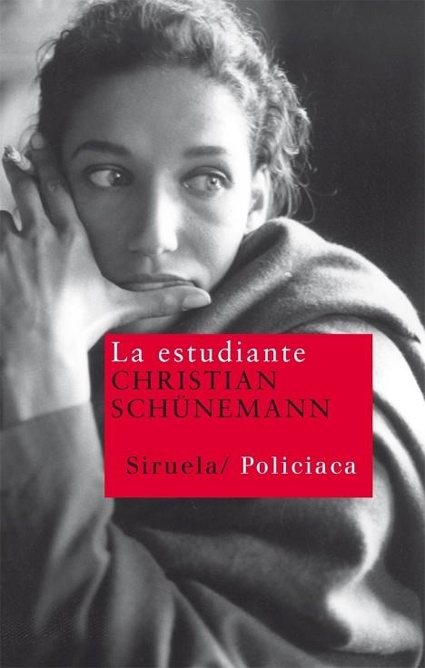 LA ESTUDIANTE | 9788498413793 | SCHUNEMANN, CHRISTIAN | Llibreria Online de Vilafranca del Penedès | Comprar llibres en català