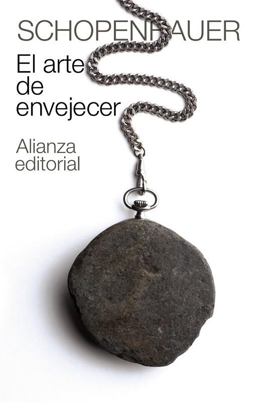 EL ARTE DE ENVEJECER | 9788420674094 | SCHOPENHAUER, ARTHUR | Llibreria Online de Vilafranca del Penedès | Comprar llibres en català