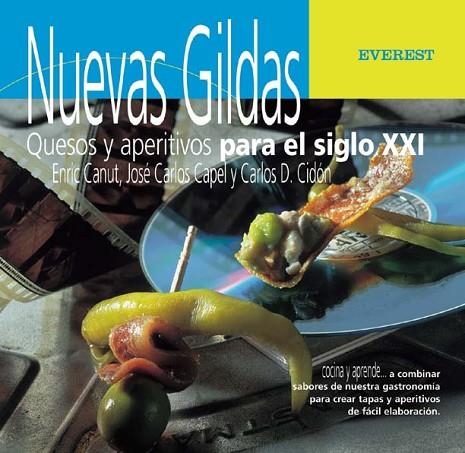 NUEVAS GILDAS QUESOS Y APERITIVOS PARA EL SIGLO XXI | 9788424188207 | AA.VV. | Llibreria Online de Vilafranca del Penedès | Comprar llibres en català