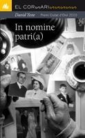 IN NOMINE PATRI(A) | 9788424635855 | YESTE, DAVID | Llibreria L'Odissea - Libreria Online de Vilafranca del Penedès - Comprar libros