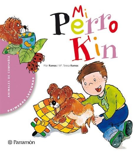 MI PERRO KIN | 9788434225947 | RAMOS, PILAR Y MARIA TERESA | Llibreria Online de Vilafranca del Penedès | Comprar llibres en català