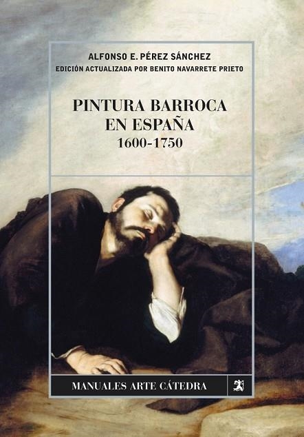 PINTURA BARROCA EN ESPAÑA 1600 1750 | 9788437626840 | PEREZ SANCHEZ, ALFONSO E Y NAVARRETE PRIETO, BENIT | Llibreria Online de Vilafranca del Penedès | Comprar llibres en català