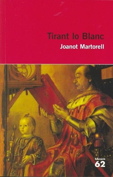 TIRANT LO BLANC | 9788492672493 | MARTORELL, JOANOT | Llibreria L'Odissea - Libreria Online de Vilafranca del Penedès - Comprar libros