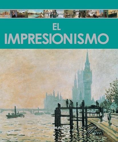 EL IMPRESIONISMO | 9788499280226 | AA.VV | Llibreria Online de Vilafranca del Penedès | Comprar llibres en català