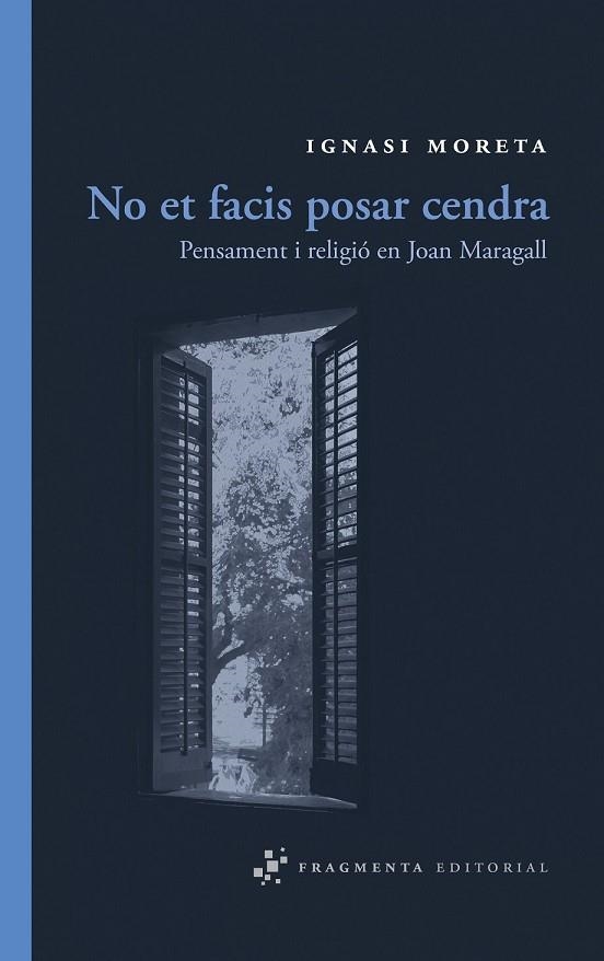 NO ET FACIS POSAR CENDRA | 9788492416356 | MORETA, IGNASI | Llibreria Online de Vilafranca del Penedès | Comprar llibres en català