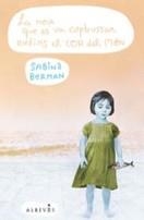 LA NOIA QUE ES VA CAPBUSSAR ENDINS EL COR DEL MON | 9788493792022 | BERMAN, SABINA | Llibreria Online de Vilafranca del Penedès | Comprar llibres en català