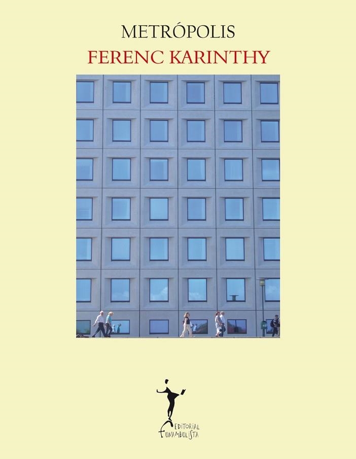 METROPOLIS | 9788496601840 | KARINTHY, FERENC | Llibreria Online de Vilafranca del Penedès | Comprar llibres en català