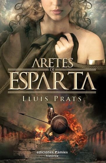 ARETES DE ESPARTA | 9788496952676 | PRATS, LLUIS | Llibreria Online de Vilafranca del Penedès | Comprar llibres en català