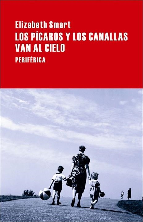 LOS PICAROS Y LOS CANALLAS VAN AL CIELO | 9788492865178 | SMART, ELIZABETH | Llibreria Online de Vilafranca del Penedès | Comprar llibres en català