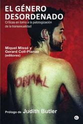 EL GENERO DESORDENADO | 9788492813209 | COLL-PLANAS, GERARD | Llibreria Online de Vilafranca del Penedès | Comprar llibres en català