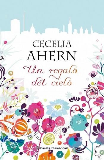 UN REGALO DEL CIELO | 9788408096139 | AHERN, CECELIA | Llibreria Online de Vilafranca del Penedès | Comprar llibres en català