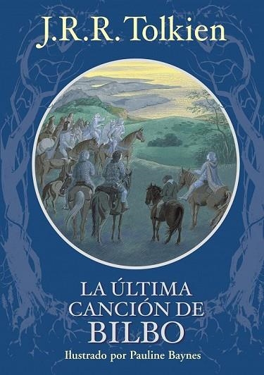 LA ULTIMA CANCION DE BILBO | 9788445077825 | TOLKIEN, J R R | Llibreria Online de Vilafranca del Penedès | Comprar llibres en català