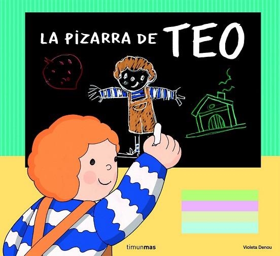 LA PIZARRA DE TEO (INCLUYE TIZAS) | 9788408093794 | DENOU, VIOLETA | Llibreria L'Odissea - Libreria Online de Vilafranca del Penedès - Comprar libros