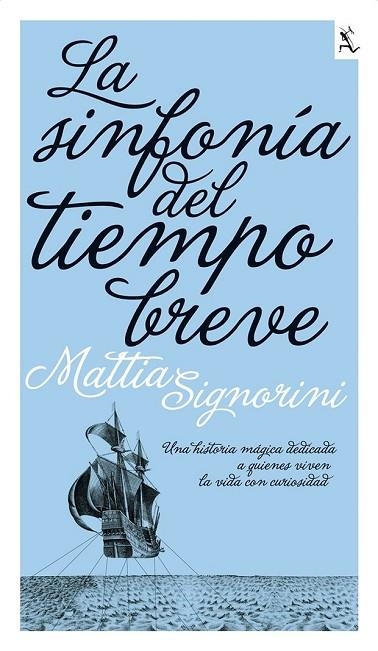 LA SINFONIA DEL TIEMPO BREVE | 9788432228711 | SIGNORINI, MATTIA | Llibreria L'Odissea - Libreria Online de Vilafranca del Penedès - Comprar libros