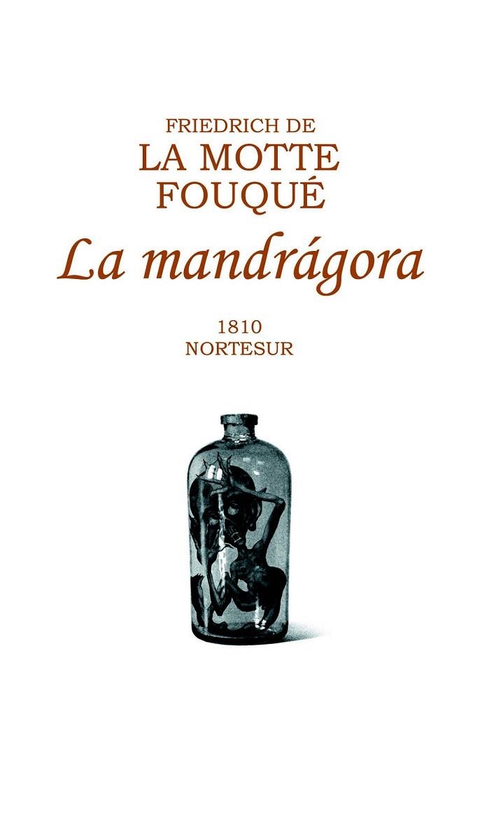 LA MANDRAGORA | 9788493784119 | DE LA MOTTE FOUQUE, FRIEDRICH | Llibreria L'Odissea - Libreria Online de Vilafranca del Penedès - Comprar libros