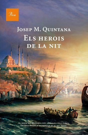 ELS HEROIS DE LA NIT | 9788482569499 | QUINTANA, JOSEP M. | Llibreria Online de Vilafranca del Penedès | Comprar llibres en català