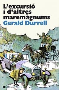 L'EXCURSIO I ALTRES MAREMAGNUMS | 9788482649863 | DURRELL, GERALD | Llibreria Online de Vilafranca del Penedès | Comprar llibres en català