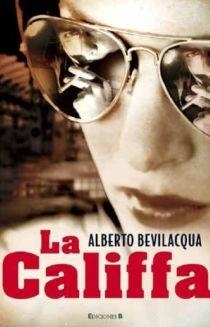 LA CALIFFA | 9788466645768 | BEVILACQUA, ALBERTO | Llibreria Online de Vilafranca del Penedès | Comprar llibres en català