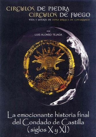 CIRCULOS DE PIEDRA CIRCULOS DE FUEGO | 9788497786355 | LUIS TEJADA, ALONSO | Llibreria Online de Vilafranca del Penedès | Comprar llibres en català