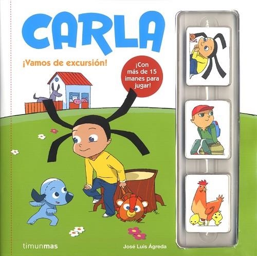 CARLA VAMOS DE EXCURSION IMANES | 9788408095231 | AGREDA, JOSE LUIS | Llibreria Online de Vilafranca del Penedès | Comprar llibres en català