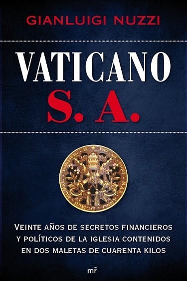 VATICANO S A | 9788427036529 | NUZZI, GIANLUIGI | Llibreria Online de Vilafranca del Penedès | Comprar llibres en català