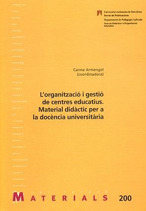 ORGANITZAIO I GESTIO DE CENTRES EDUCATIUS | 9788449025426 | ARMENGOL, CARME | Llibreria L'Odissea - Libreria Online de Vilafranca del Penedès - Comprar libros