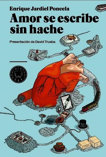 AMOR SE ESCRIBE SIN HACHE | 9788493736286 | JARDIEL PONCELA, ENRIQUE | Llibreria Online de Vilafranca del Penedès | Comprar llibres en català