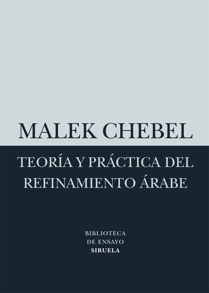 TEORIA Y PRACTICA DEL REFINAMIENTO ARABE | 9788498414523 | CHEBEL, MALEK | Llibreria Online de Vilafranca del Penedès | Comprar llibres en català