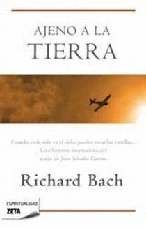 AJENO A LA TIERRA | 9788498724370 | BACH, RICHARD | Llibreria Online de Vilafranca del Penedès | Comprar llibres en català