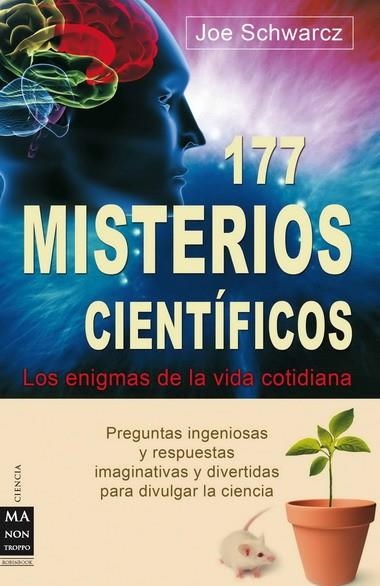 117 MISTERIOS CIENTIFICOS | 9788496924901 | SCHWARCZ, JOE | Llibreria Online de Vilafranca del Penedès | Comprar llibres en català