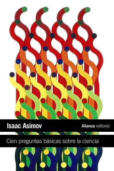 CIEN PREGUNTAS BASICAS SOBRE LA CIENCIA | 9788420664224 | ASIMOV, ISAAC | Llibreria Online de Vilafranca del Penedès | Comprar llibres en català