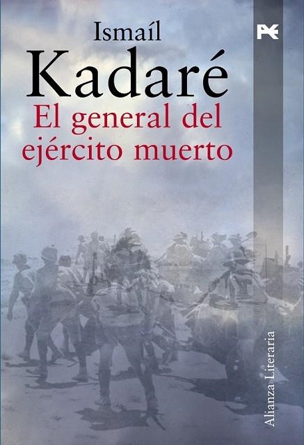 EL GENERAL DEL EJERCITO MUERTO | 9788420651538 | KADARE, ISMAIL (1936- ) | Llibreria L'Odissea - Libreria Online de Vilafranca del Penedès - Comprar libros