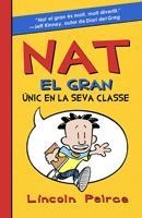 NAT EL GRAN - UNIC EN LA CLASSE | 9788424636135 | PEIRCE, LINCOLN | Llibreria Online de Vilafranca del Penedès | Comprar llibres en català