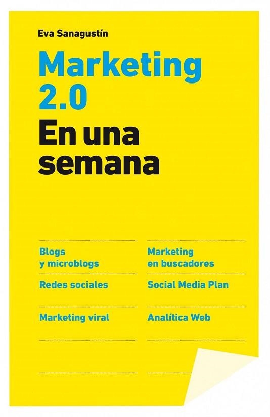 APRENDE MARKETING 2.0 EN UNA SEMANA | 9788498750591 | SANAGUSTIN, EVA | Llibreria Online de Vilafranca del Penedès | Comprar llibres en català