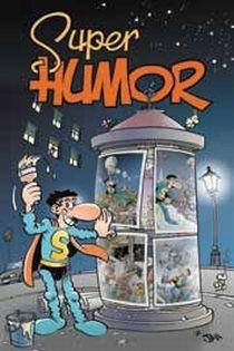 SUPER HUMOR 12 SUPER LOPEZ | 9788466643993 | LOPEZ, JUAN CARLOS | Llibreria Online de Vilafranca del Penedès | Comprar llibres en català