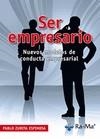 SER EMPRESARIO NUEVOS MODELOS DE CONDUCTA EMPRESARIAL | 9788499640129 | ZURITA ESPINOSA, PABLO | Llibreria Online de Vilafranca del Penedès | Comprar llibres en català