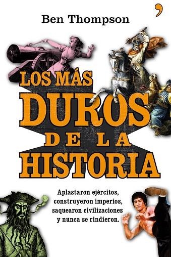 LOS MAS DUROS DE LA HISTORIA | 9788484609049 | THOMPSON, BEN | Llibreria Online de Vilafranca del Penedès | Comprar llibres en català