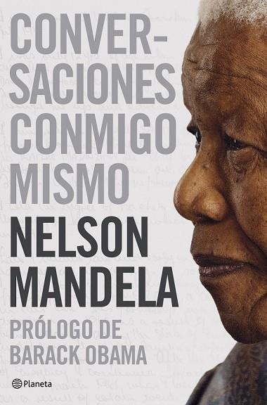 CONVERSACIONES CONMIGO MISMO | 9788408094555 | MANDELA, NELSON | Llibreria Online de Vilafranca del Penedès | Comprar llibres en català