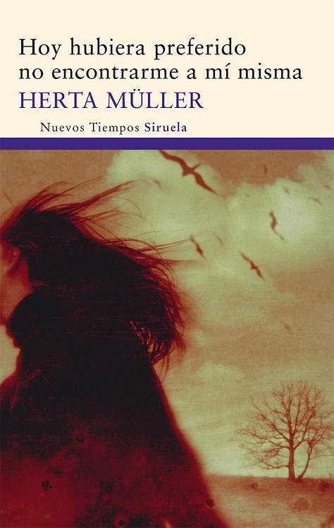 HOY HUBIERA PREFERIDO NO ENCONTRARME A MI MISMA | 9788498414615 | MULLER, HERTA | Llibreria Online de Vilafranca del Penedès | Comprar llibres en català