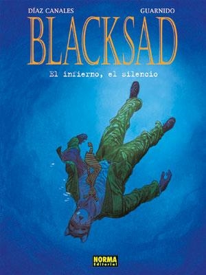 BLACKSAD 4 EL INFIERNO EL SILENCIO | 9788467903010 | GUARNIDO Y DIAZ CANALES | Llibreria L'Odissea - Libreria Online de Vilafranca del Penedès - Comprar libros