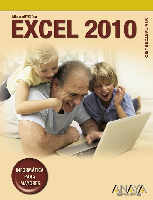 EXCEL 2010 | 9788441527898 | MARTOS RUBIO, ANA | Llibreria L'Odissea - Libreria Online de Vilafranca del Penedès - Comprar libros