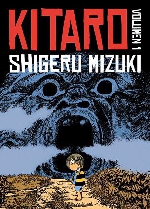 KITARO VOLUMEN 1 | 9788492769773 | MIZUKI, SHIGERU | Llibreria L'Odissea - Libreria Online de Vilafranca del Penedès - Comprar libros