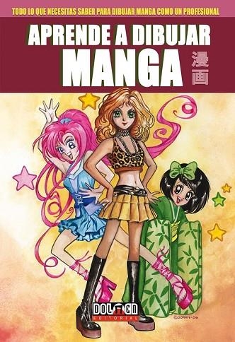 APRENDE A DIBUJAR MANGA 4 MANGA SHOUJO | 9788492458943 | DORAN, COLLEEN | Llibreria Online de Vilafranca del Penedès | Comprar llibres en català